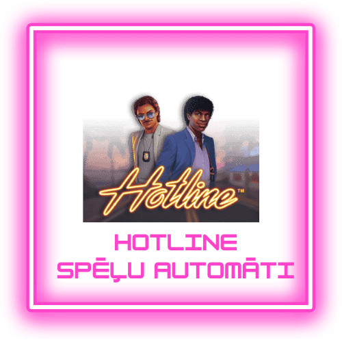 Hotline sloti ārzemju kazino