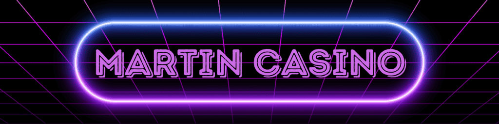 Martin Casino