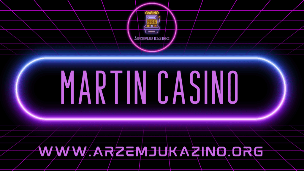 Martin Casino